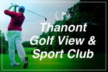Thanont Golf View & Sport Club（タノンゴルフビュー＆スポーツクラブ)｜バンコク近郊のゴルフ場送迎のサムネイル画像